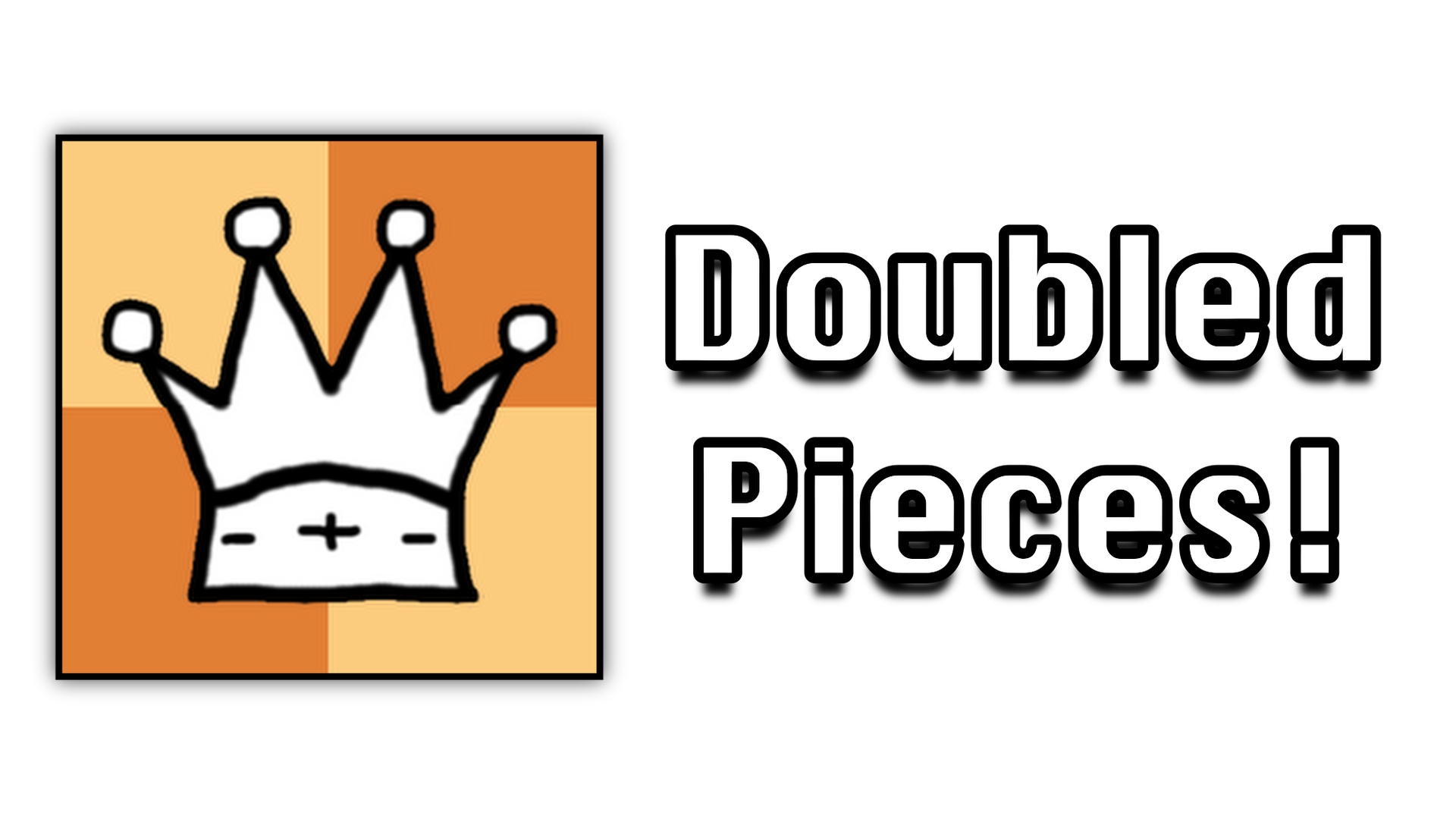 Chess, but the Pieces Are DOUBLE The Size