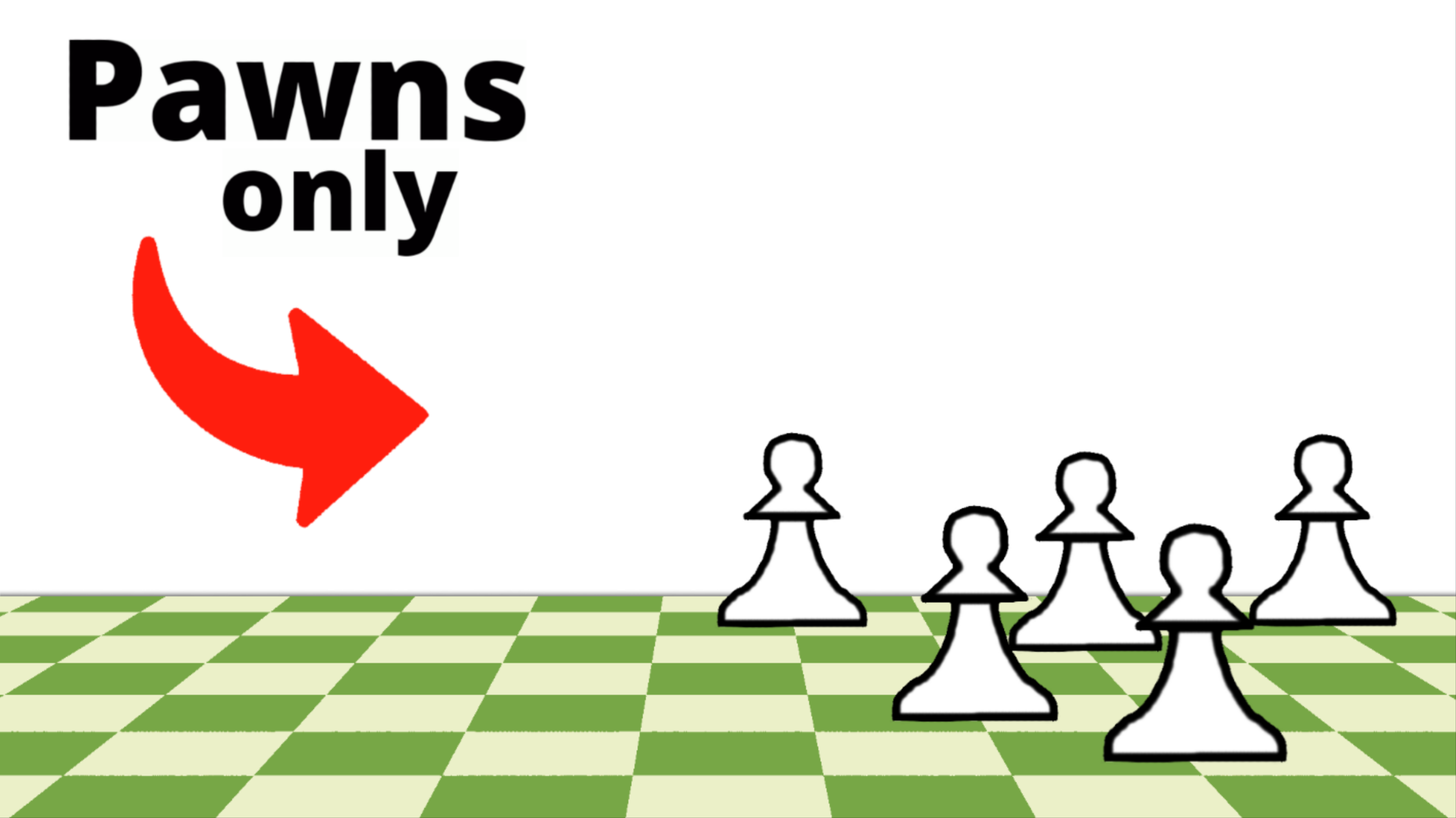 Only Pawns Chess